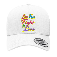 Live Free Fight To Live (rainbow) Yupoong Trucker Cap | Artistshot