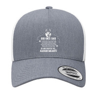 God Once Said Alaskan Malamute Dog Yupoong Trucker Cap | Artistshot