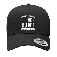 Line Dancing Group Dance Teacher Choreographed Dancer Yupoong Trucker Cap | Artistshot