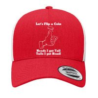 Let's Flip A Coin Head I Get Tail Tails I Get Head T Shirt Yupoong Trucker Cap | Artistshot