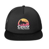 Cats And The Big Island Gift For Men, Women, Kids Foam Snapback Hat | Artistshot