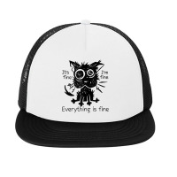 Everything Is Fine Funny Stressed Out Cat Graphic Tank Top Foam Snapback Hat | Artistshot