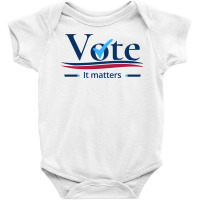 Vote It Matters Baby Bodysuit | Artistshot