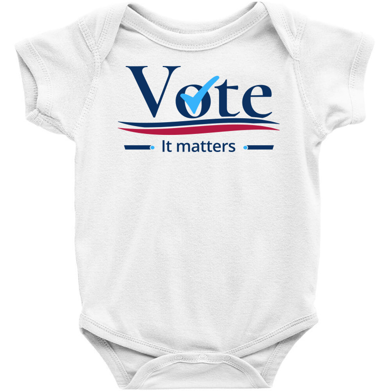 Vote It Matters Baby Bodysuit | Artistshot