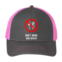 Don't Drink And Derive   Mathematician Physicist Teacher Pa Trucker Cap | Artistshot