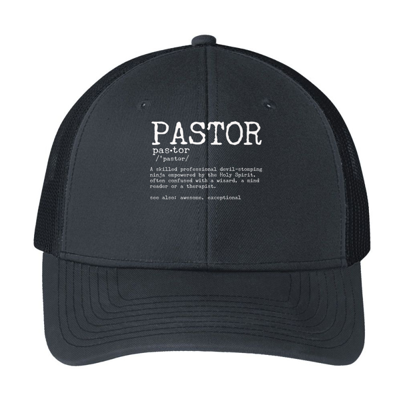 Pastor Definition Empowered By Holy Spirit   Church Preacher Premium T Pa Trucker Cap by cm-arts | Artistshot