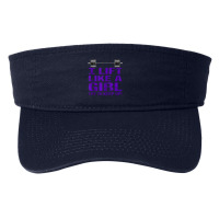 I Lift Like A Girl   Try To Keep Up! Tank Top Fashion Visor | Artistshot