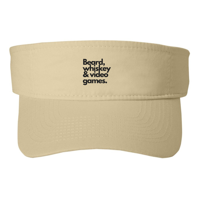 Beard, Whiskey   Video Games  Manly Whiskey Drinker Fashion Visor | Artistshot