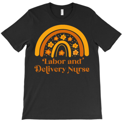 Labor And Delivery Nurse T  Shirt Labor And Delivery Nurse   Boho Rain T-shirt Designed By Agealthough