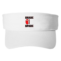 Organ Donation Awareness Share Your Spare Kidney Fashion Visor | Artistshot