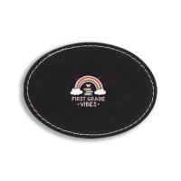 First Grade Vibes Oval Leatherette Patch | Artistshot