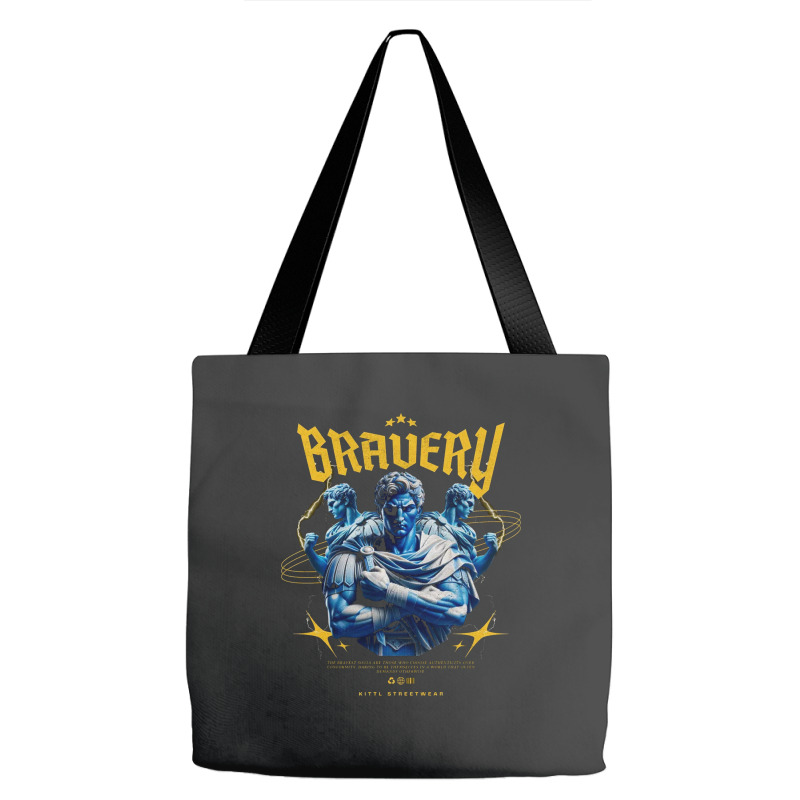 Bravery Tote Bags | Artistshot