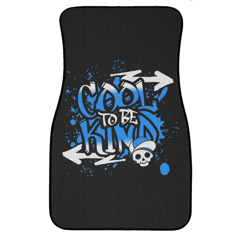 Cool To Be Kind Front Car Mat | Artistshot