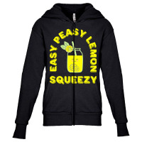 Lemon T  Shirt Easy Peasy Lemon Squeezy Summertime Lemonade Lover T  S Youth Zipper Hoodie | Artistshot