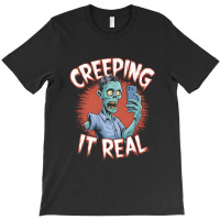 Creeping It Real Funny Zombie Selfie Design For Ha T-shirt | Artistshot