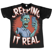 Creeping It Real Funny Zombie Selfie Design For Ha Graphic T-shirt | Artistshot