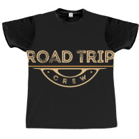 Road Trip Crew Graphic T-shirt | Artistshot