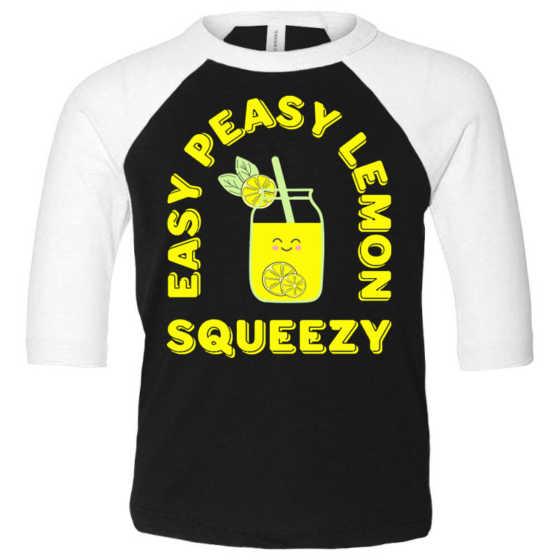 Lemon T  Shirt Easy Peasy Lemon Squeezy Summertime Lemonade Lover T  S Toddler 3/4 Sleeve Tee by agealthough | Artistshot