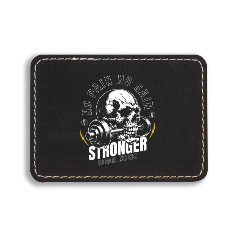 No Pain No Gain Rectangle  Leatherette Patch | Artistshot