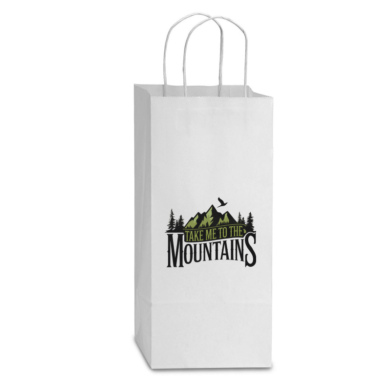 Take Me To The Mountains Double Wine Paper Bag - 6 1/2 X 3 1/2 X 12 3/8 | Artistshot