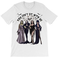 You Can't Sit With Us, Halloween T-shirt | Artistshot