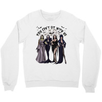 You Can't Sit With Us, Halloween Crewneck Sweatshirt | Artistshot