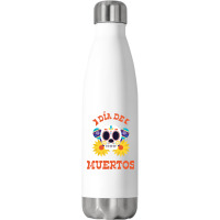 Dia De Muertos, Skull, Skeleton, Flowers Stainless Steel Water Bottle | Artistshot