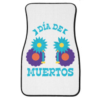 Dia De Muertos, Flowers Front Car Mat | Artistshot