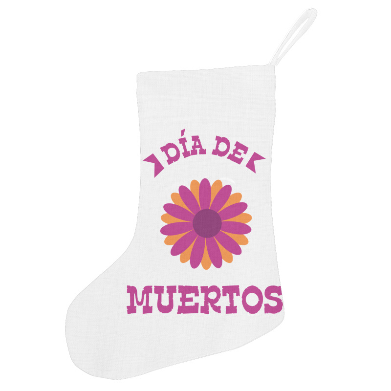 Dia De Muertos, Flowers Holiday Stocking | Artistshot