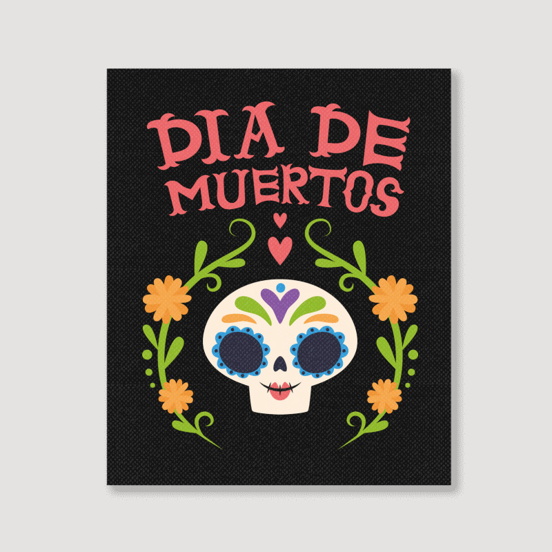 Dia De Muertos, Skull, Skulls, Skeleton, Flowers Portrait Canvas Print | Artistshot