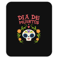 Dia De Muertos, Skull, Skulls, Skeleton, Flowers Mousepad | Artistshot