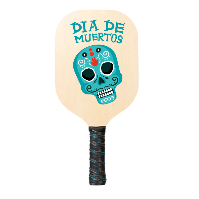 Dia De Muertos, Skull, Skulls, Skeleton Pickleball Paddle | Artistshot