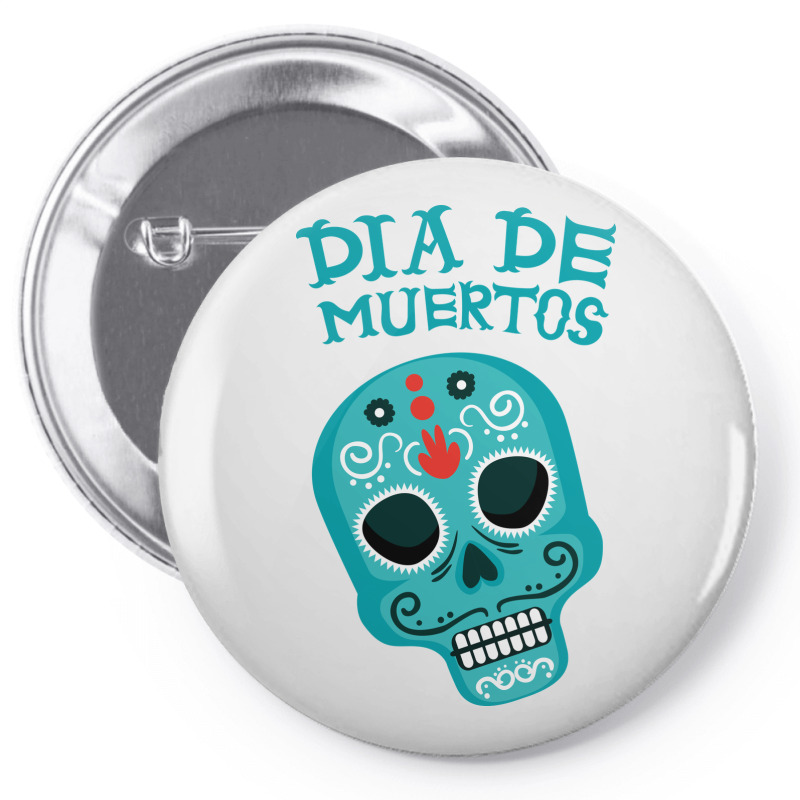 Dia De Muertos, Skull, Skulls, Skeleton Pin-back Button | Artistshot