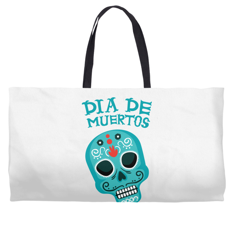 Dia De Muertos, Skull, Skulls, Skeleton Weekender Totes | Artistshot