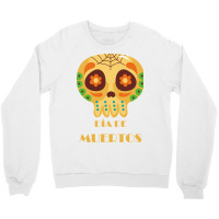 Dia De Muertos, Skull, Skulls, Skeleton, Flowers Crewneck Sweatshirt | Artistshot