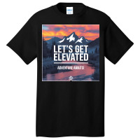 Adventure Awaits Basic T-shirt | Artistshot