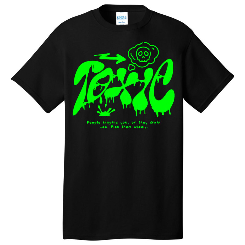 Toxic People - Graffiti Basic T-shirt | Artistshot