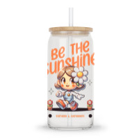 Be The Sunshine Everyday Glass Tumbler | Artistshot