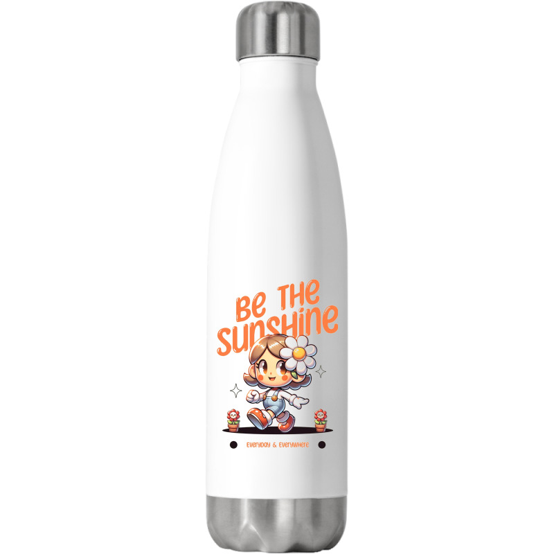 Be The Sunshine Everyday Stainless Steel Water Bottle | Artistshot