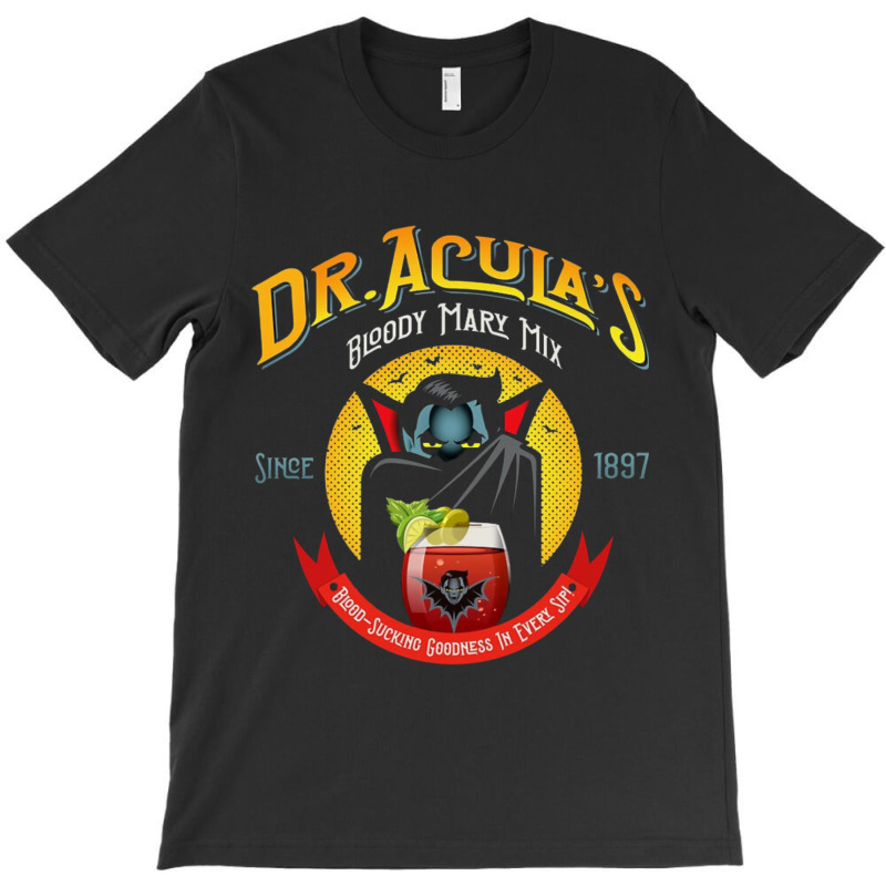 Dr. Acula's Bloody Mary Mix T-shirt | Artistshot