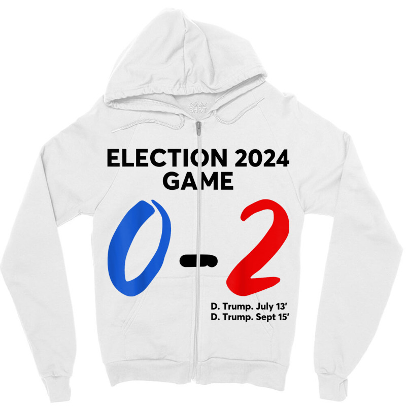 Election 2024 Game 0   2 You Missed Funny Again Zipper Hoodie | Artistshot