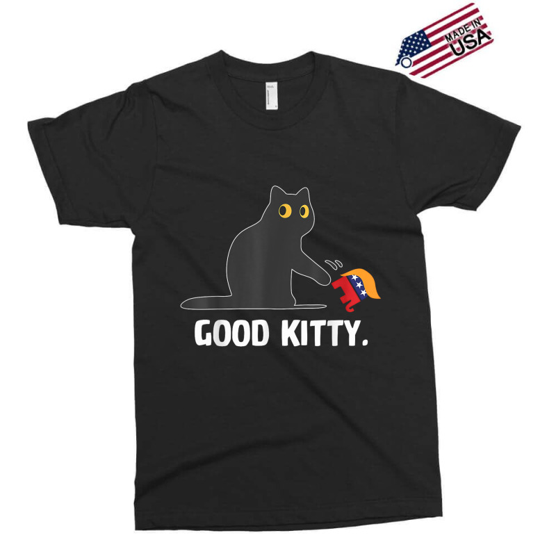 Good Kitty Funny Black Cat Trump Democrat Exclusive T-shirt | Artistshot