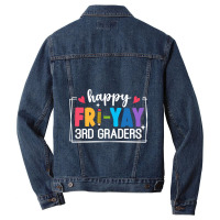 Happy Fri Yay 3rd Graders Men Denim Jacket | Artistshot