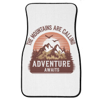 The Mountains Are Calling 3 Front Car Mat | Artistshot