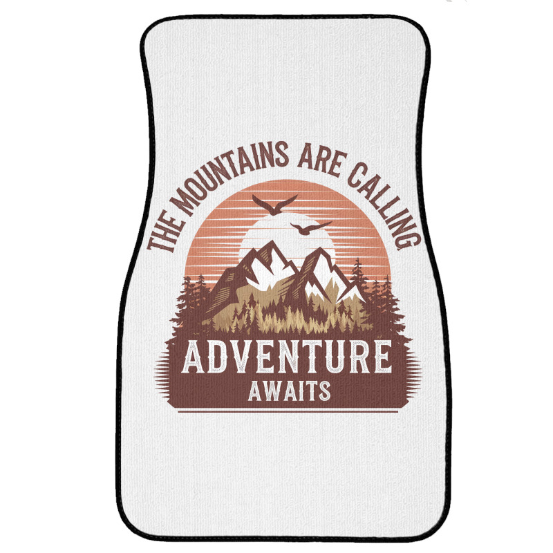 The Mountains Are Calling 3 Front Car Mat | Artistshot