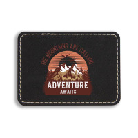 The Mountains Are Calling 3 Rectangle  Leatherette Patch | Artistshot