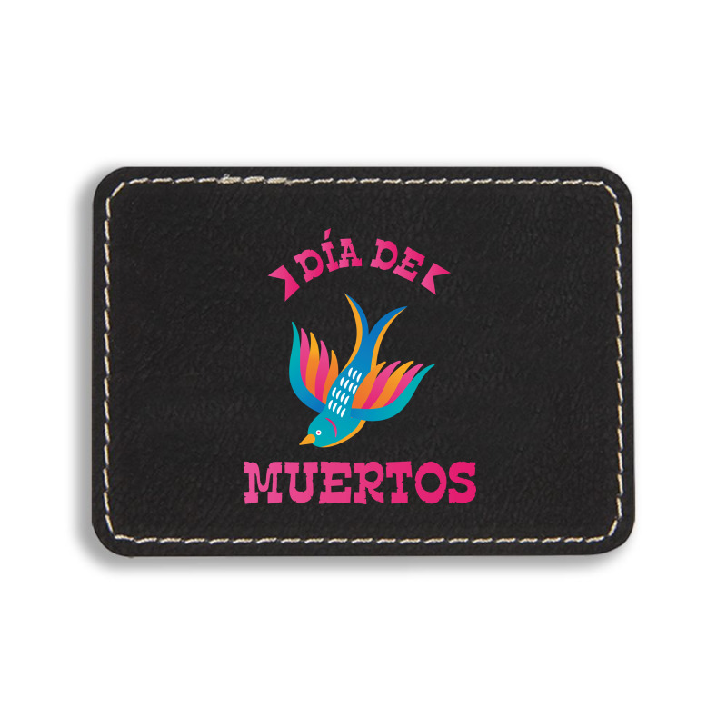 Dia De Muertos, Bird, Birds Rectangle  Leatherette Patch | Artistshot