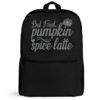 But First Pupmpkin Spice Latte, Halloween Backpack | Artistshot