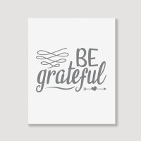 Be Grateful, Heart Portrait Canvas Print | Artistshot