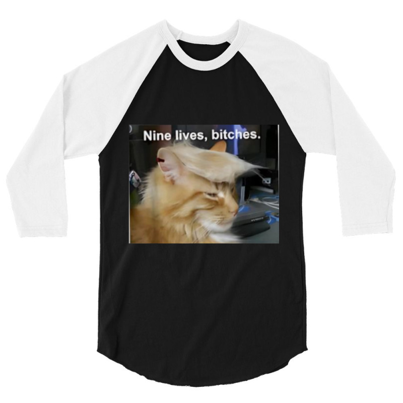 Cat Trump 9 Lives Baby Nine Lives B!vches 3/4 Sleeve Shirt | Artistshot